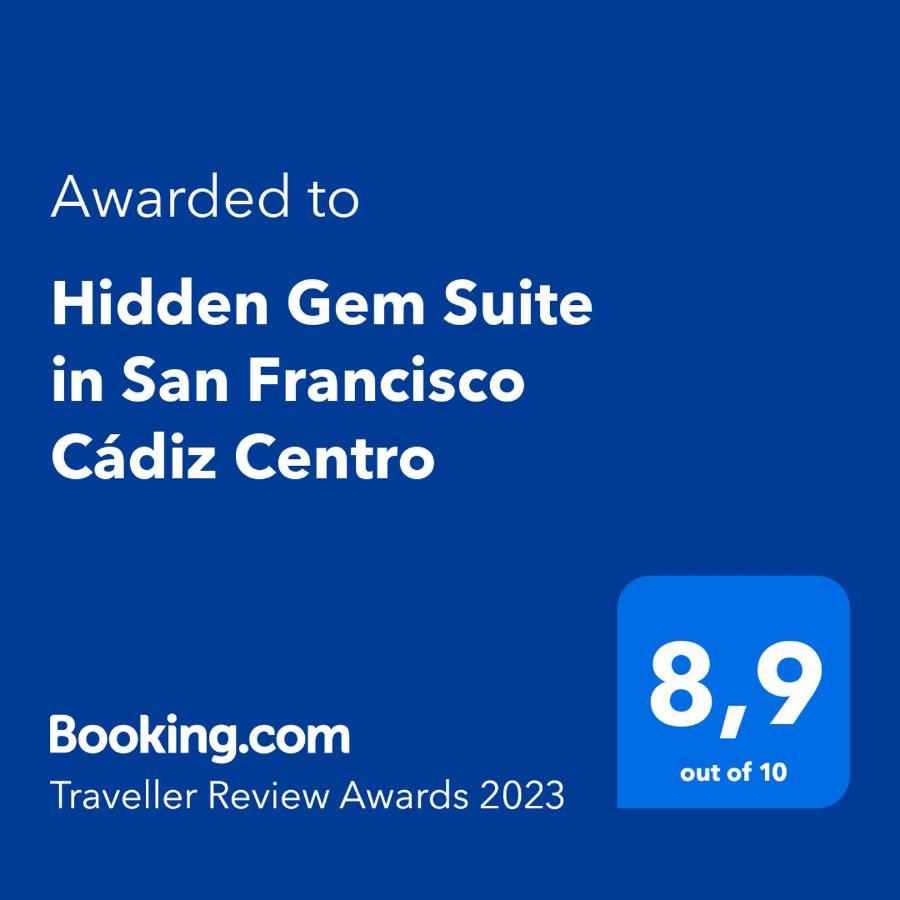 Hidden Gem Suite In San Francisco Cadiz Centro Exterior foto